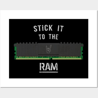 Stick it to the RAM Posters and Art